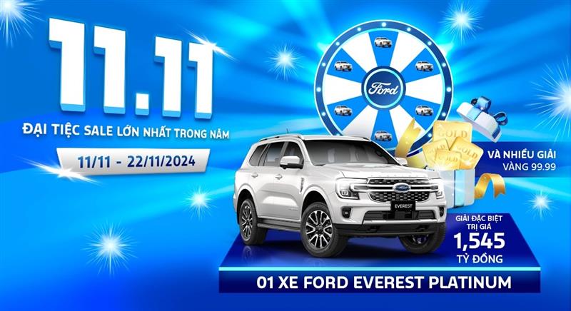 SIÊU ƯU ĐÃI THÁNG 11 - ĐẠI TIỆC SALE 11.11 TẠI FORD LONG AN